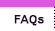 FAQs